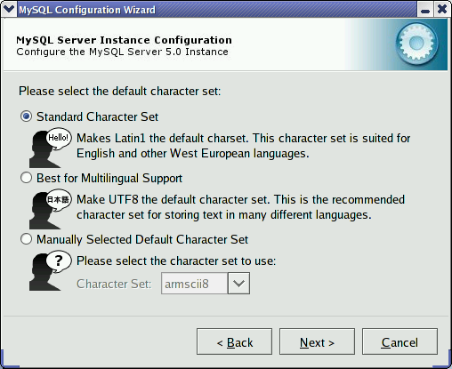MySQL Server Configuration Wizard:
            Character Set